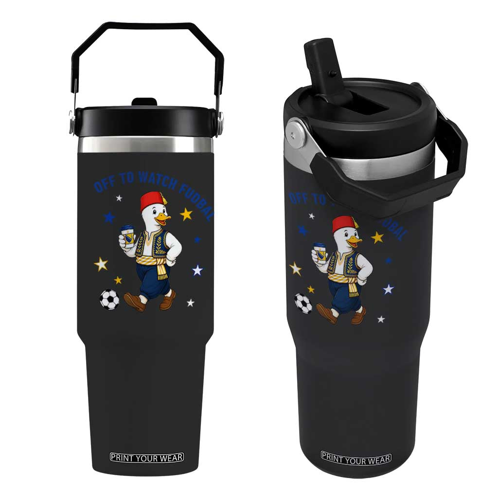 Funny Bosnia Goose Soccer Fan Gift Flip Straw Tumbler Off To Watch Fudbal