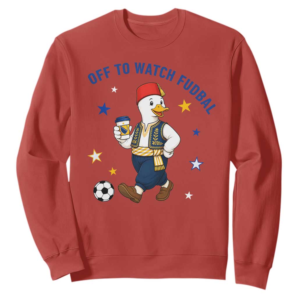 Funny Bosnia Goose Soccer Fan Gift Sweatshirt Off To Watch Fudbal
