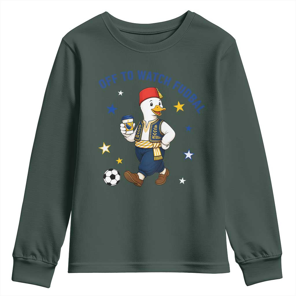Funny Bosnia Goose Soccer Fan Gift Youth Sweatshirt Off To Watch Fudbal