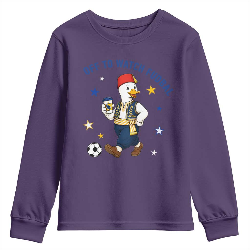 Funny Bosnia Goose Soccer Fan Gift Youth Sweatshirt Off To Watch Fudbal