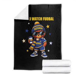Funny Bosnia Teddy Bear Game Day Gift Throw Blanket Off To Watch Fudbal