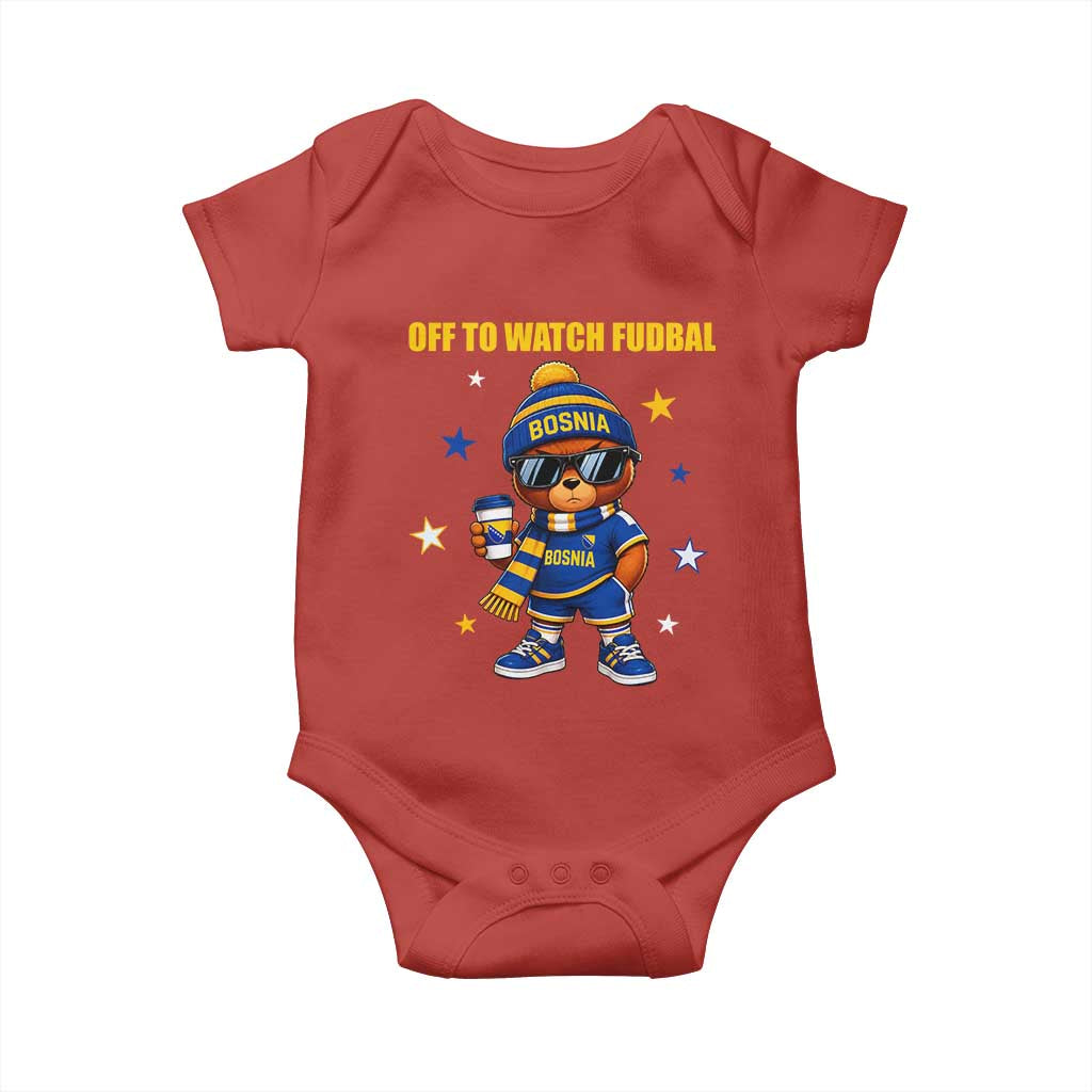 Funny Bosnia Teddy Bear Game Day Gift Baby Onesie Off To Watch Fudbal
