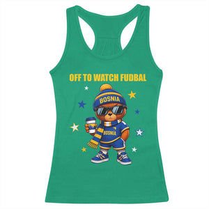 Funny Bosnia Teddy Bear Game Day Gift Racerback Tank Top Off To Watch Fudbal