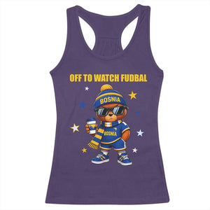 Funny Bosnia Teddy Bear Game Day Gift Racerback Tank Top Off To Watch Fudbal
