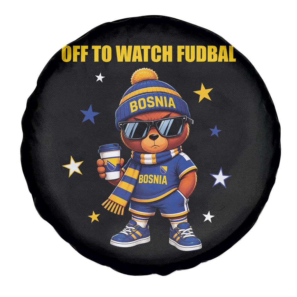 Funny Bosnia Teddy Bear Game Day Gift Spare Tire Cover Off To Watch Fudbal