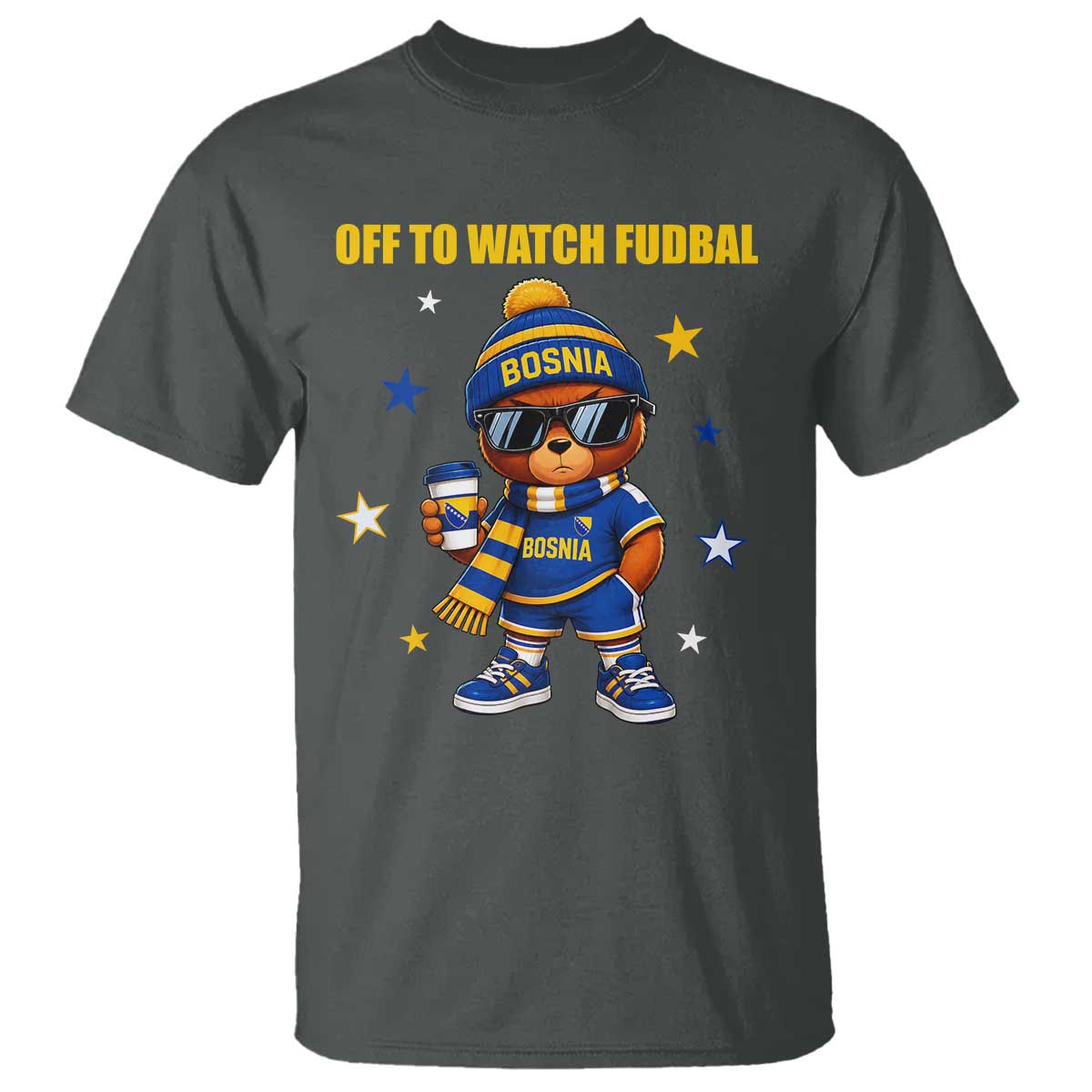 Funny Bosnia Teddy Bear Game Day Gift T Shirt Off To Watch Fudbal