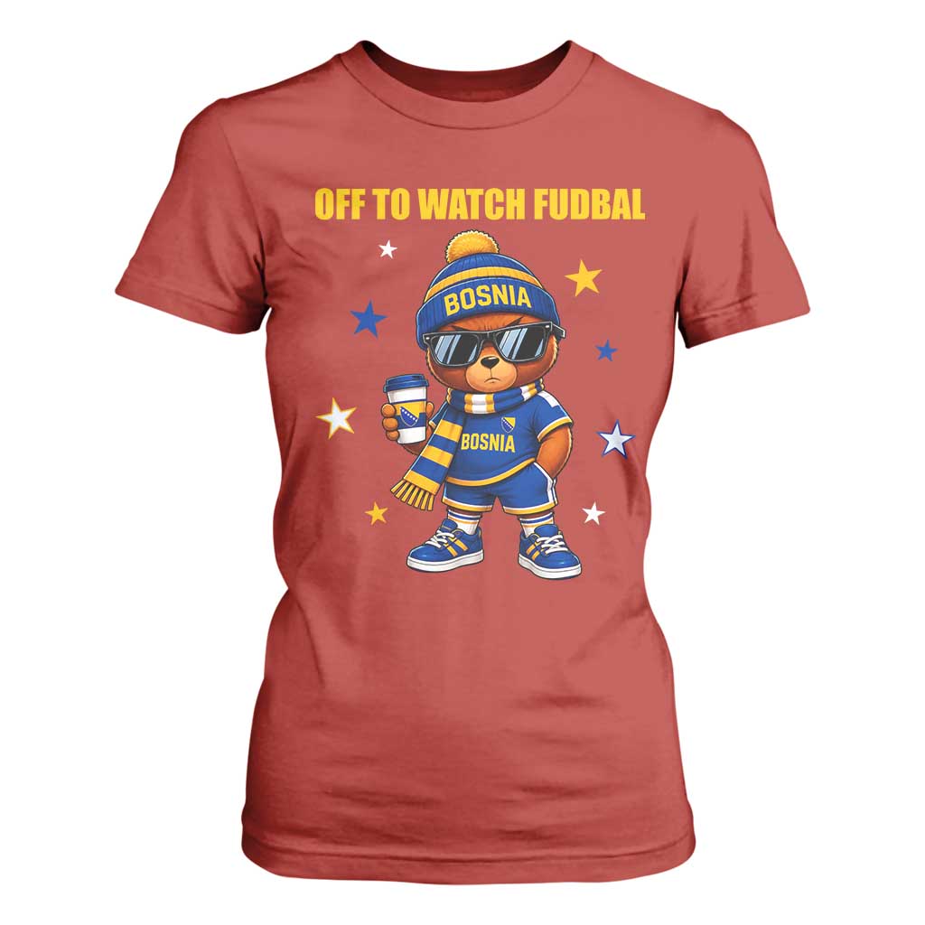 Funny Bosnia Teddy Bear Game Day Gift T Shirt For Women Off To Watch Fudbal