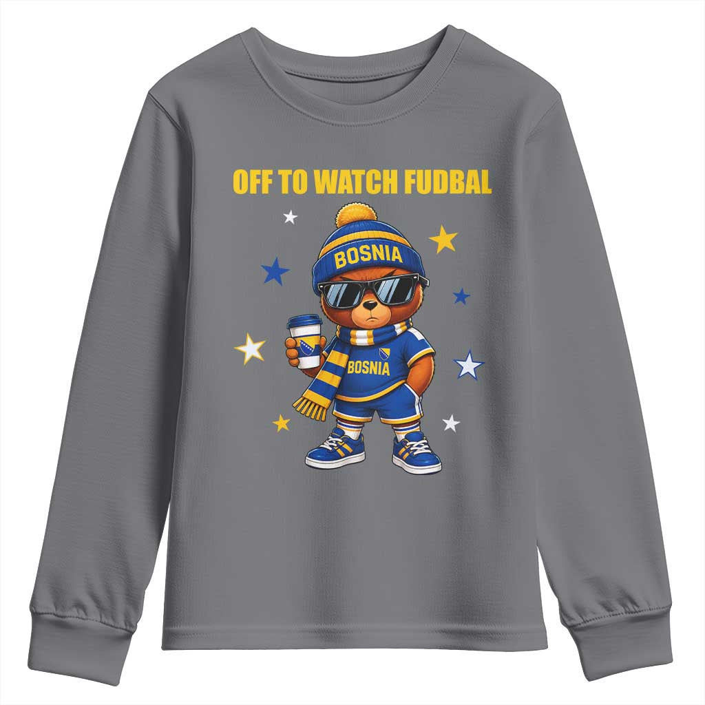 Funny Bosnia Teddy Bear Game Day Gift Youth Sweatshirt Off To Watch Fudbal