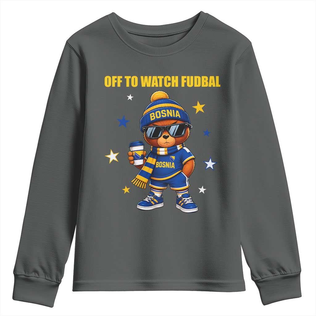 Funny Bosnia Teddy Bear Game Day Gift Youth Sweatshirt Off To Watch Fudbal