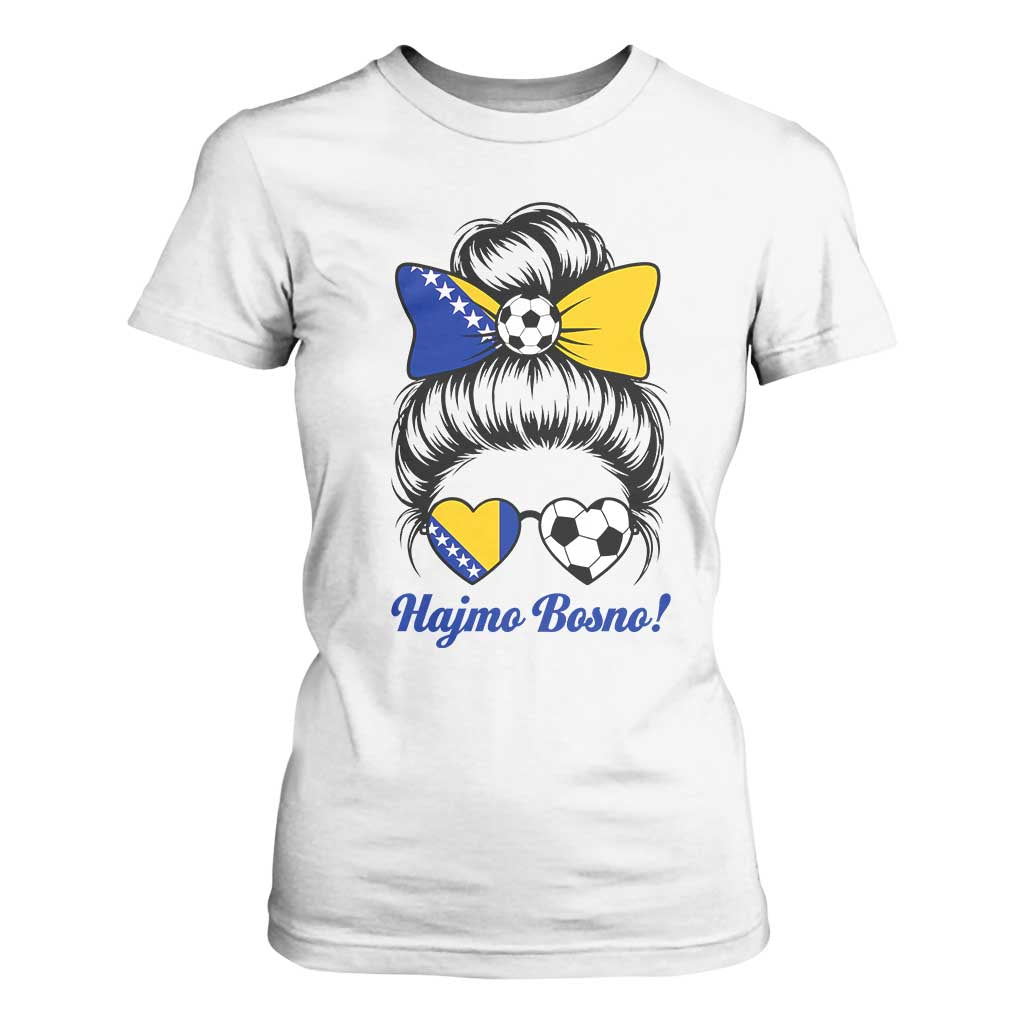 Bosnia Soccer Messy Bun T Shirt For Women Hajmo Bosno Game Day Gift TS12 White Print Your Wear