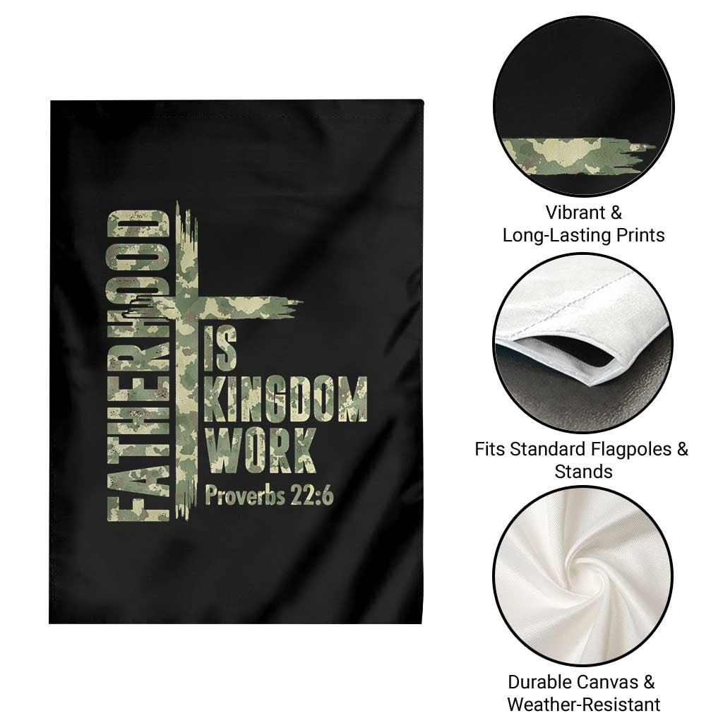 Fatherhood Is Kingdom Work Garden Flag Camo Christian Fathers Day Gift