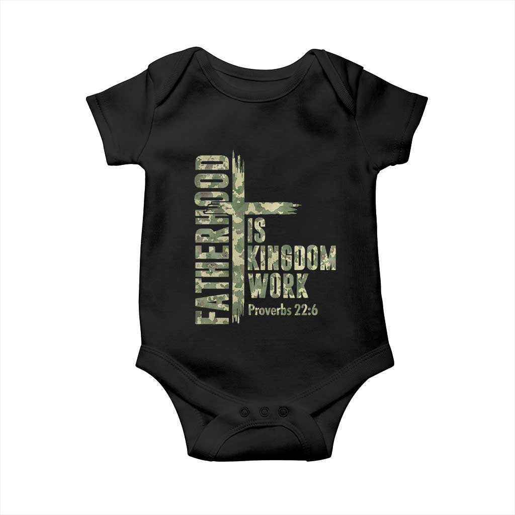 Fatherhood Is Kingdom Work Baby Onesie Camo Christian Fathers Day Gift TS12 Black Print Your Wear