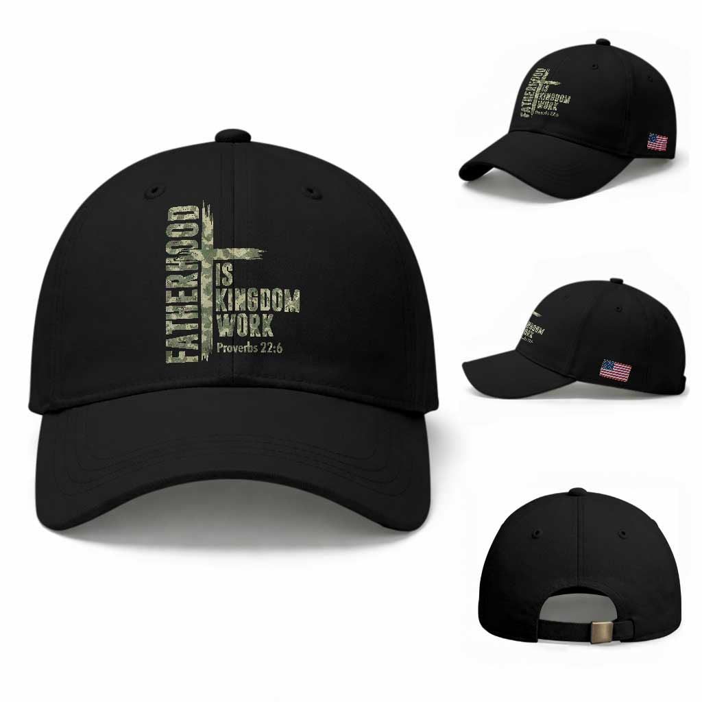 Fatherhood Is Kingdom Work Baseball Cap Camo Christian Fathers Day Gift
