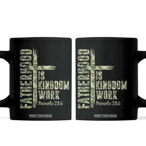 Fatherhood Is Kingdom Work Coffee Mug Camo Christian Fathers Day Gift