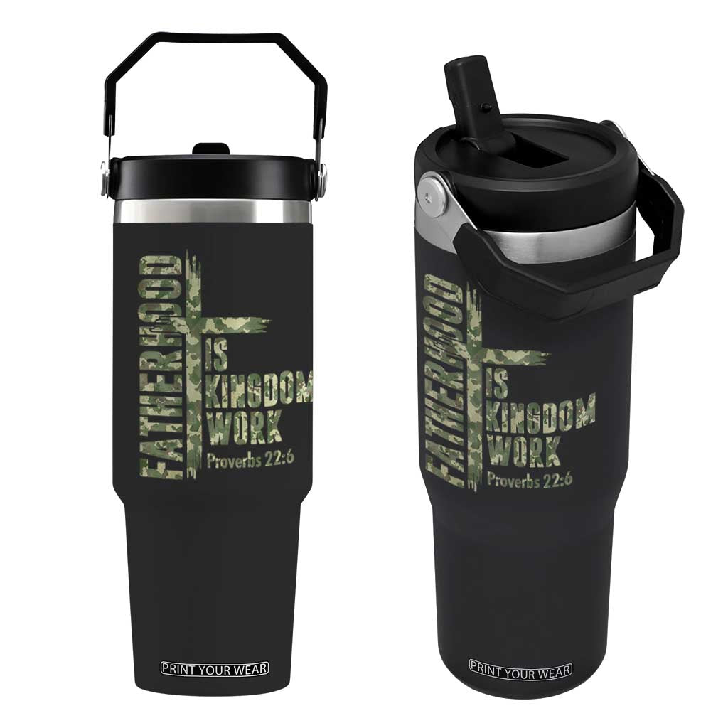 Fatherhood Is Kingdom Work Flip Straw Tumbler Camo Christian Fathers Day Gift