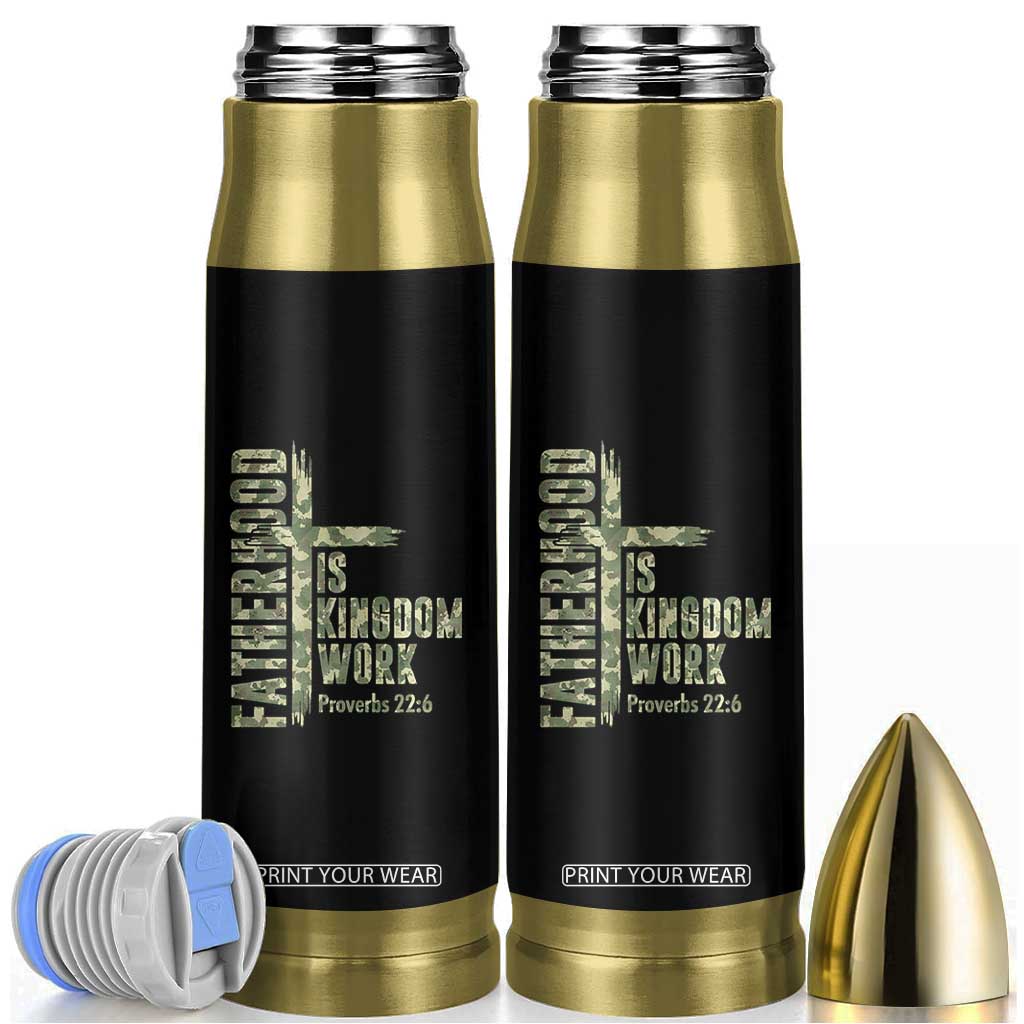 Fatherhood Is Kingdom Work Bullet Tumbler Camo Christian Fathers Day Gift