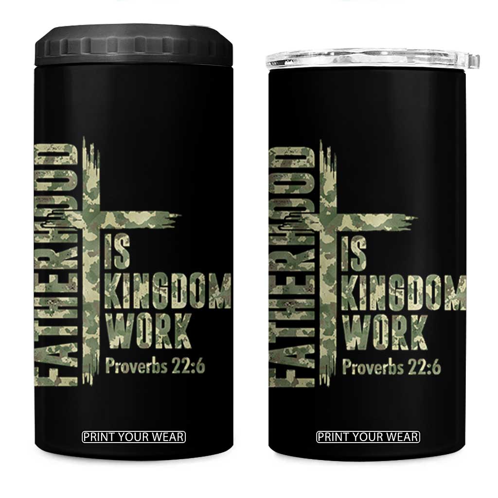 Fatherhood Is Kingdom Work 4 in 1 Can Cooler Tumbler Camo Christian Fathers Day Gift