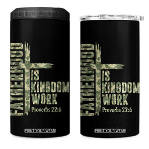 Fatherhood Is Kingdom Work 4 in 1 Can Cooler Tumbler Camo Christian Fathers Day Gift