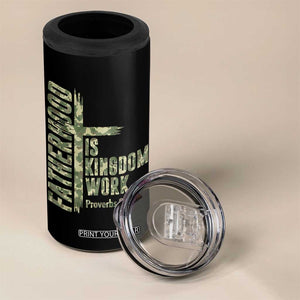 Fatherhood Is Kingdom Work 4 in 1 Can Cooler Tumbler Camo Christian Fathers Day Gift