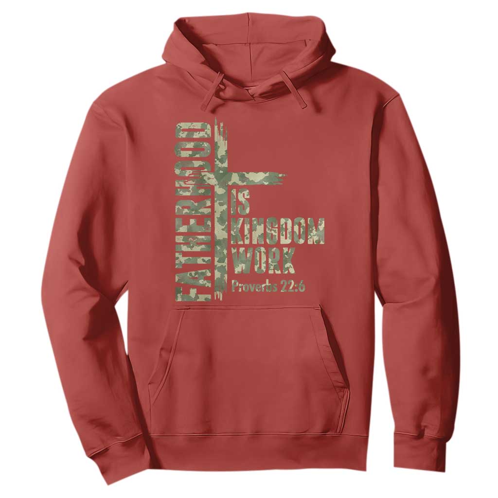 Fatherhood Is Kingdom Work Hoodie Camo Christian Fathers Day Gift