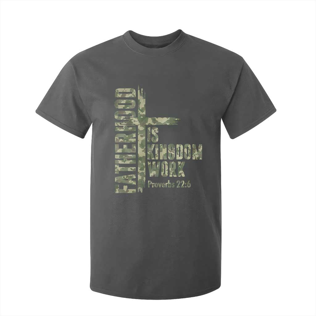 Fatherhood Is Kingdom Work T Shirt For Kid Camo Christian Fathers Day Gift