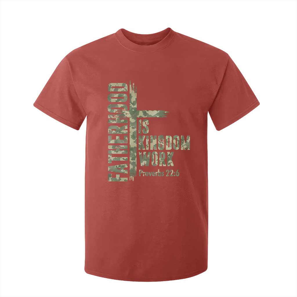 Fatherhood Is Kingdom Work T Shirt For Kid Camo Christian Fathers Day Gift