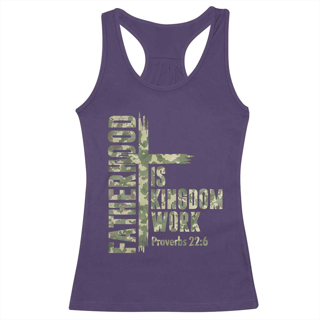 Fatherhood Is Kingdom Work Racerback Tank Top Camo Christian Fathers Day Gift