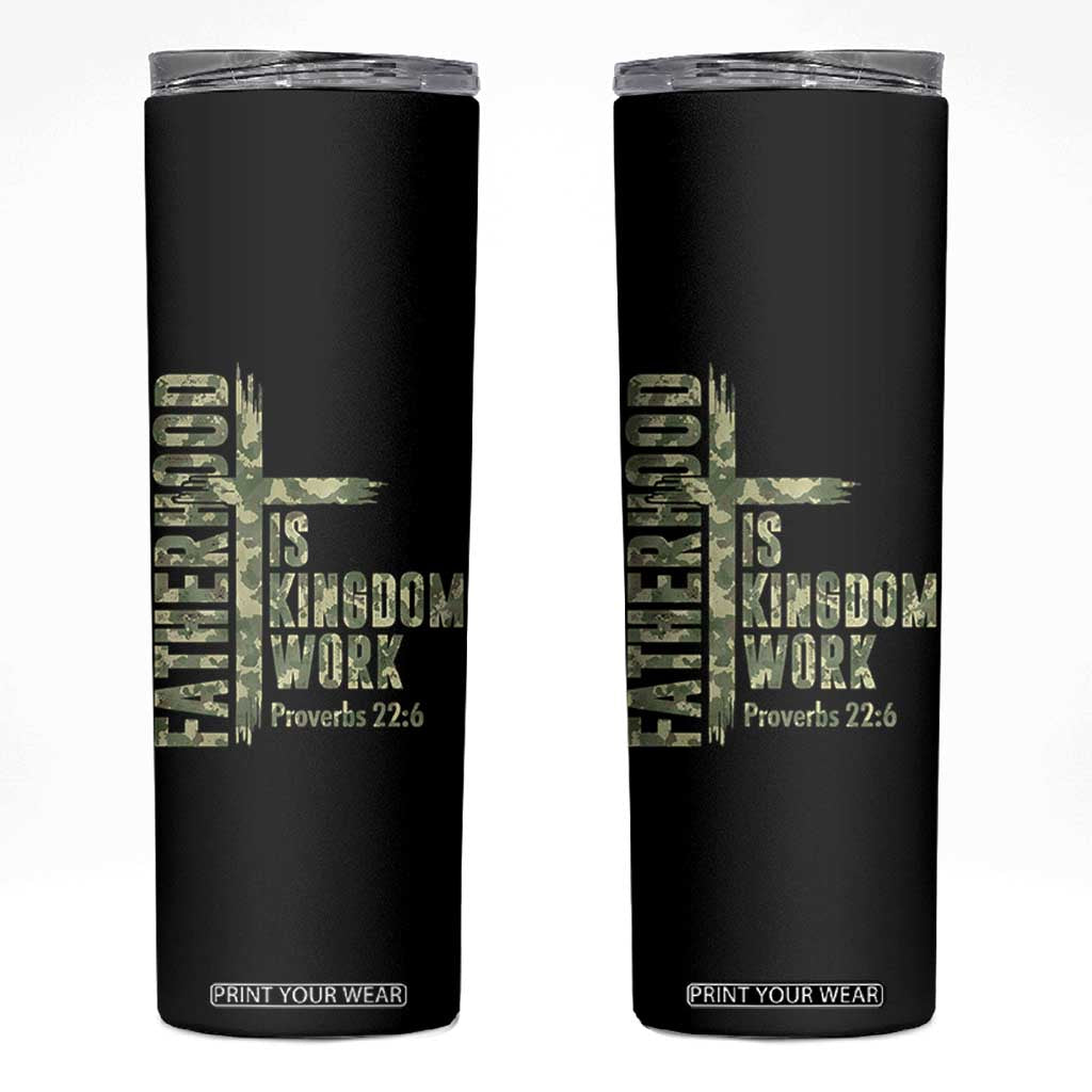 Fatherhood Is Kingdom Work Skinny Tumbler Camo Christian Fathers Day Gift
