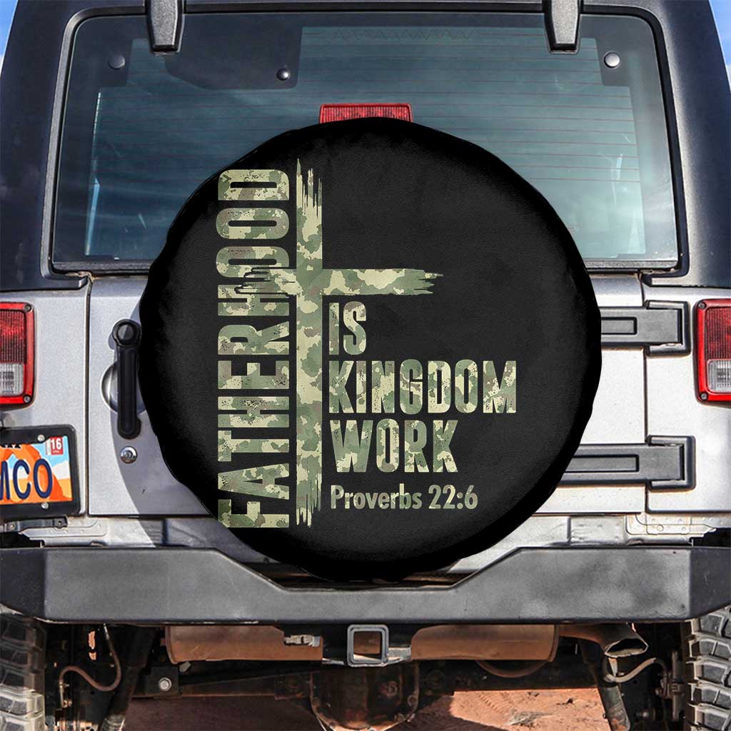Fatherhood Is Kingdom Work Spare Tire Cover Camo Christian Fathers Day Gift TS12 No hole Black Print Your Wear
