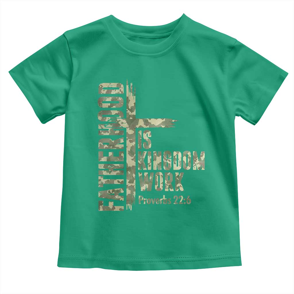 Fatherhood Is Kingdom Work Toddler T Shirt Camo Christian Fathers Day Gift