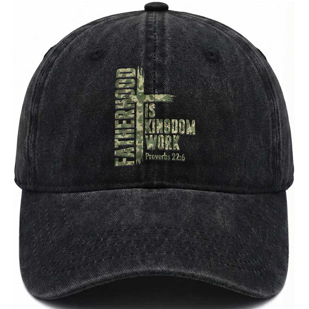 Fatherhood Is Kingdom Work Washed Cotton Baseball Cap Camo Christian Fathers Day Gift
