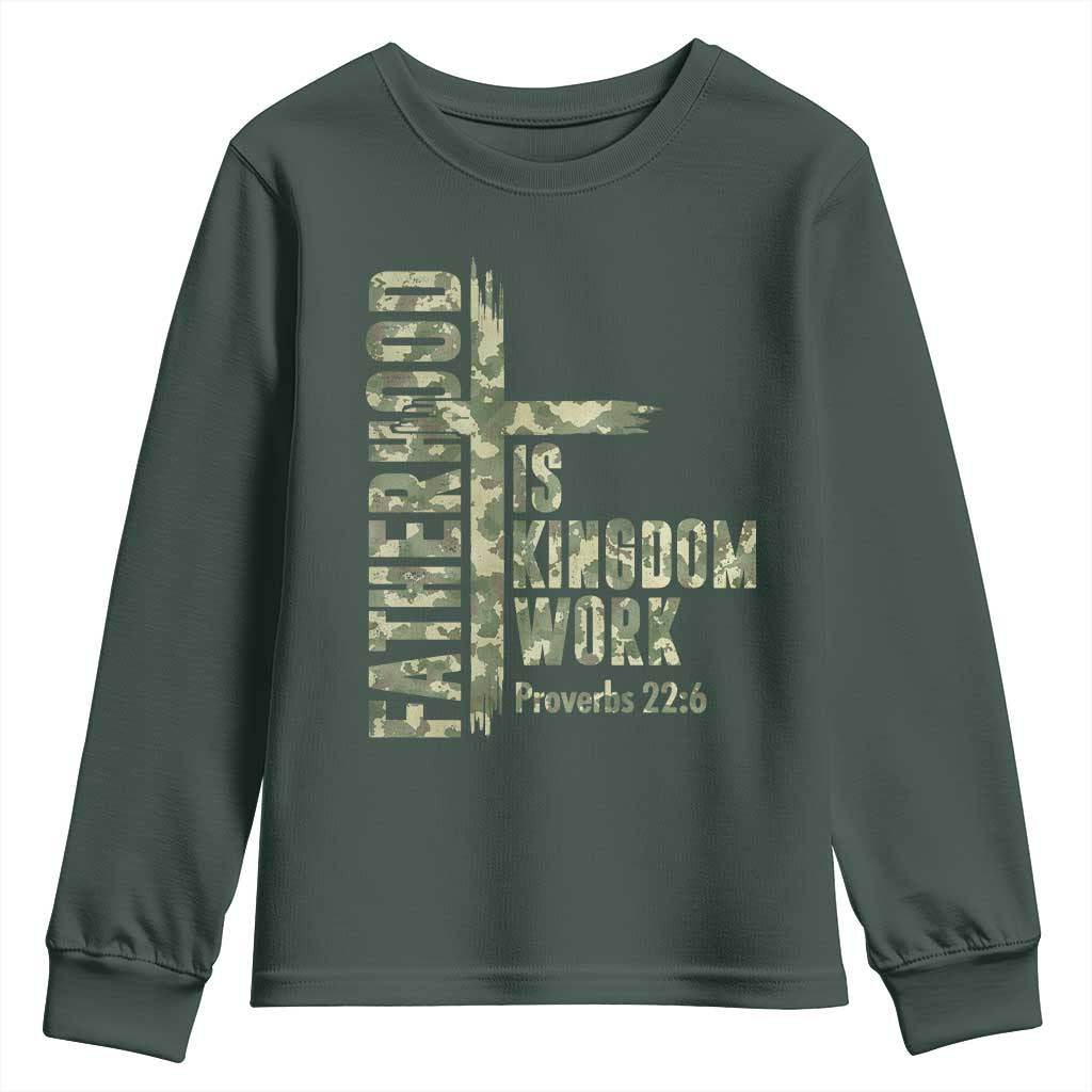Fatherhood Is Kingdom Work Youth Sweatshirt Camo Christian Fathers Day Gift