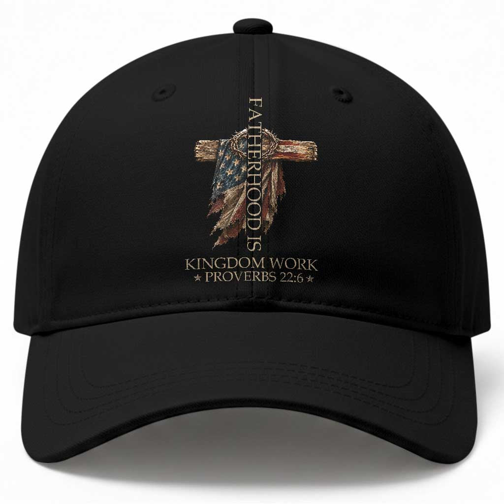 Fatherhood Is Kingdom Work Baseball Cap Vintage American Flag Christian Dad Gift TS12 Print Your Wear