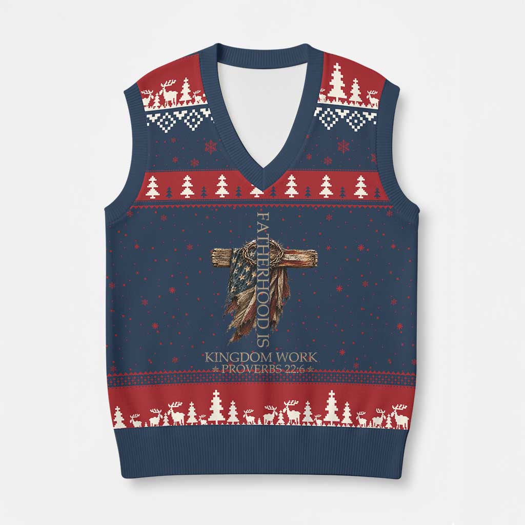 Fatherhood Is Kingdom Work V-Neck Knit Sweater Vest Vintage American Flag Christian Dad Gift TS12 Navy Red Print Your Wear