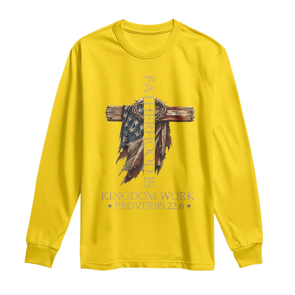 Fatherhood Is Kingdom Work Long Sleeve Shirt Vintage American Flag Christian Dad Gift
