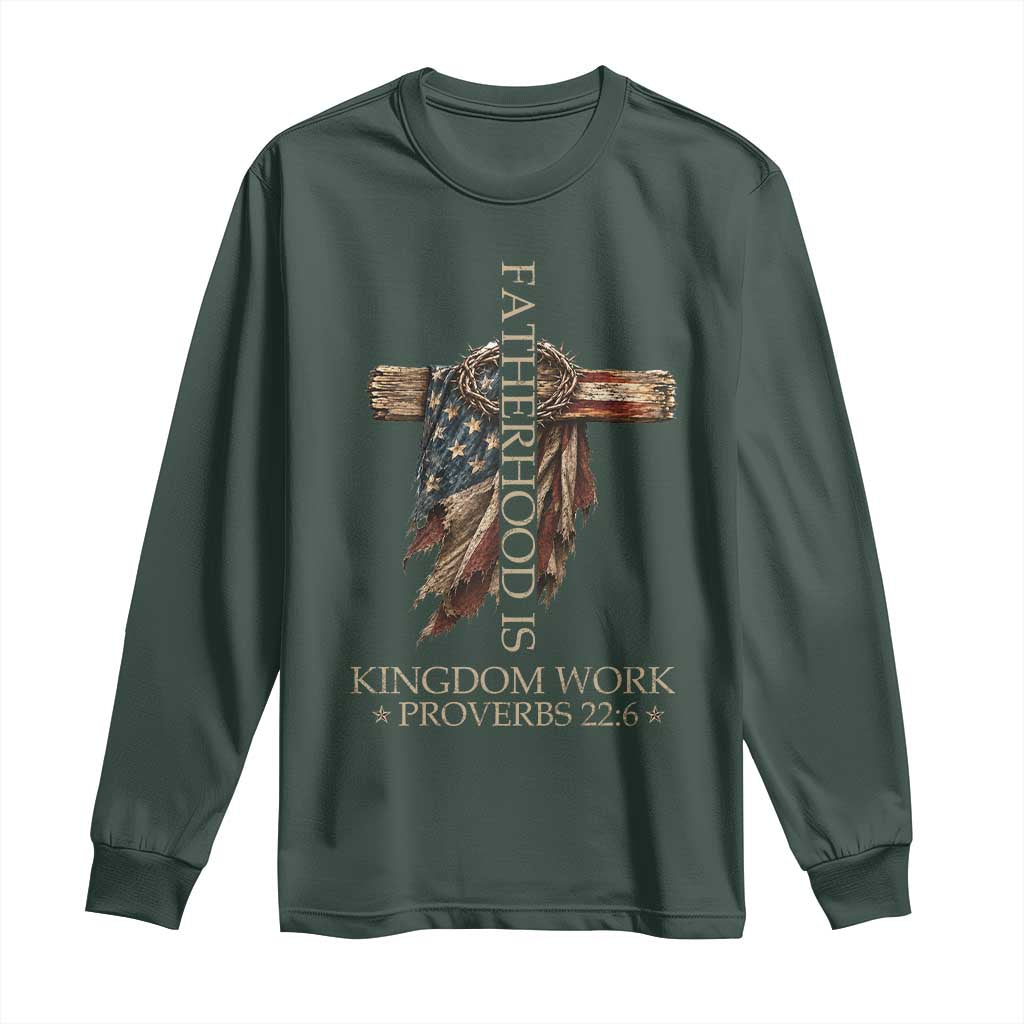 Fatherhood Is Kingdom Work Long Sleeve Shirt Vintage American Flag Christian Dad Gift