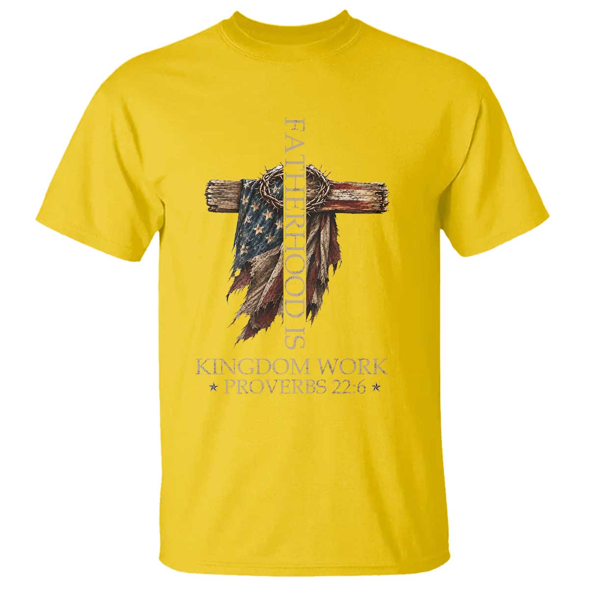 Fatherhood Is Kingdom Work T Shirt Vintage American Flag Christian Dad Gift