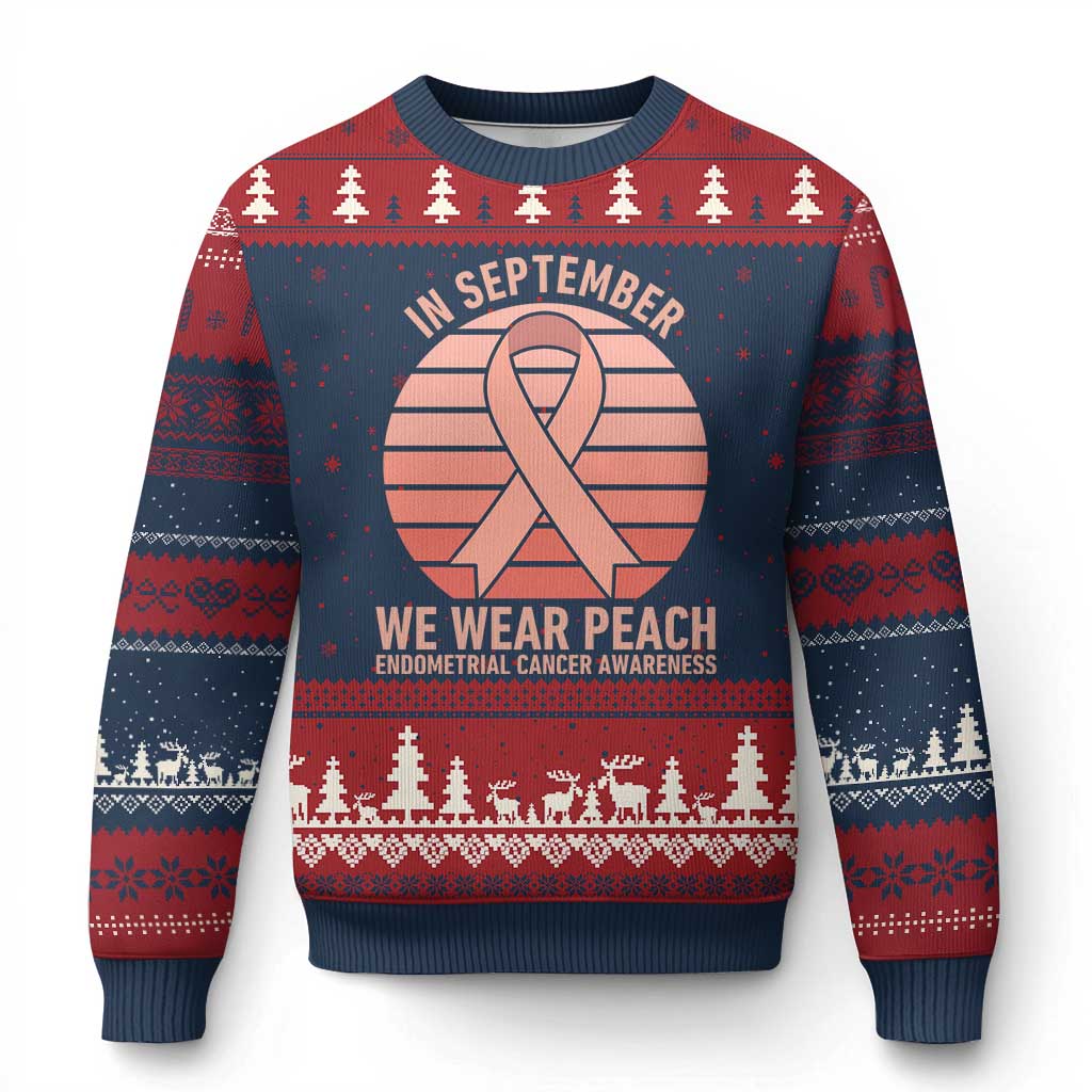 In September We Wear Peach Ugly Christmas Sweater Endometrial Cancer Awareness Support