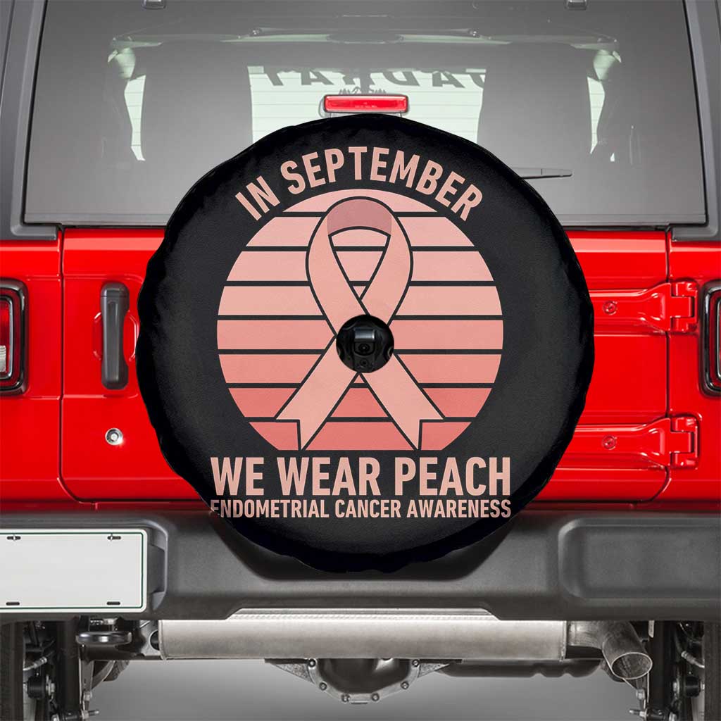 In September We Wear Peach Spare Tire Cover Endometrial Cancer Awareness Support