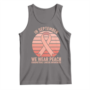 In September We Wear Peach Tank Top Endometrial Cancer Awareness Support