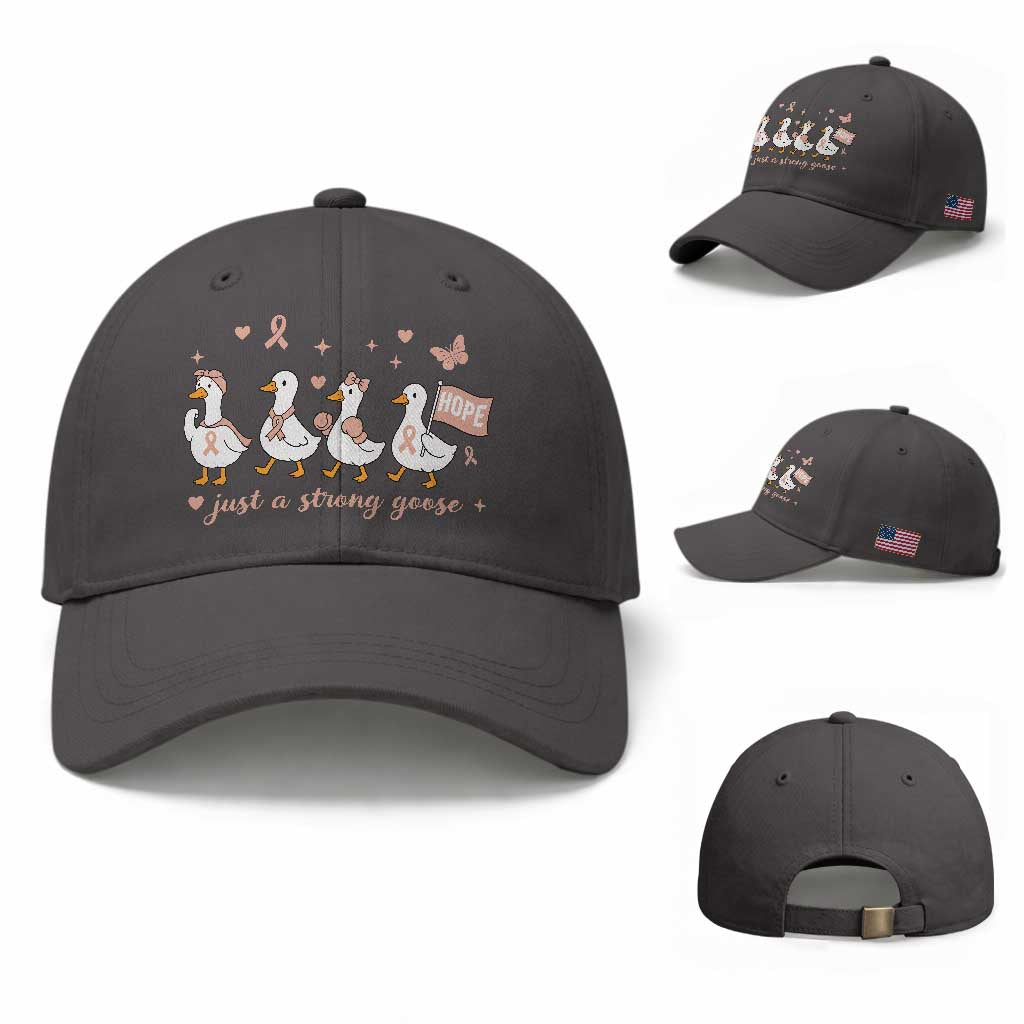 Funny Endometrial Cancer Goose Baseball Cap Just A Strong Goose