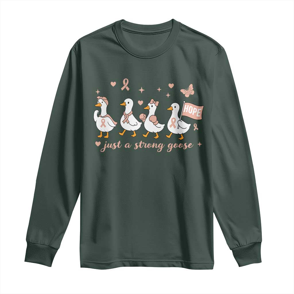 Funny Endometrial Cancer Goose Long Sleeve Shirt Just A Strong Goose