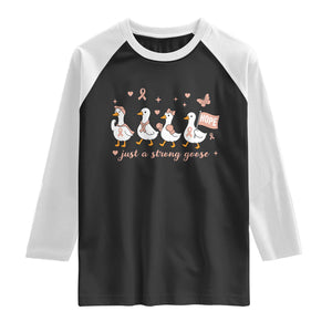 Funny Endometrial Cancer Goose Raglan Shirt Just A Strong Goose