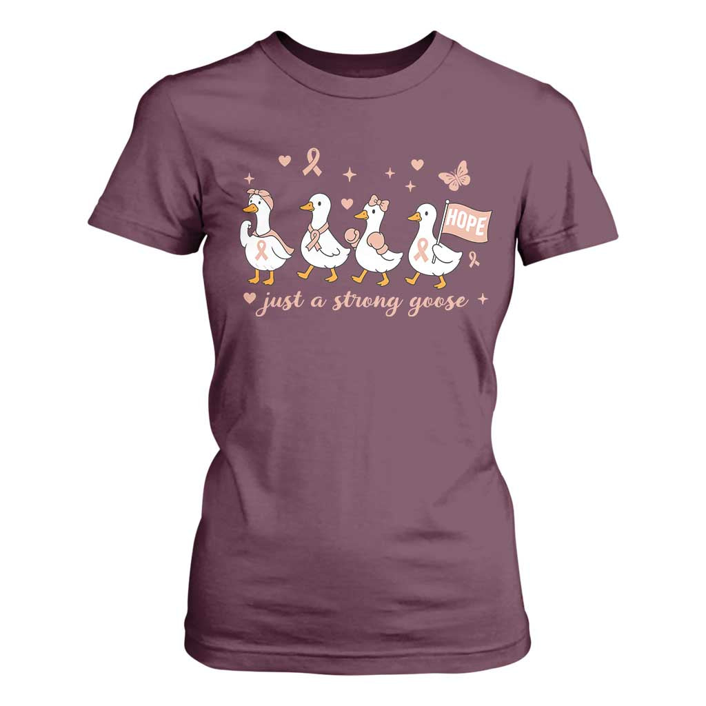 Funny Endometrial Cancer Goose T Shirt For Women Just A Strong Goose