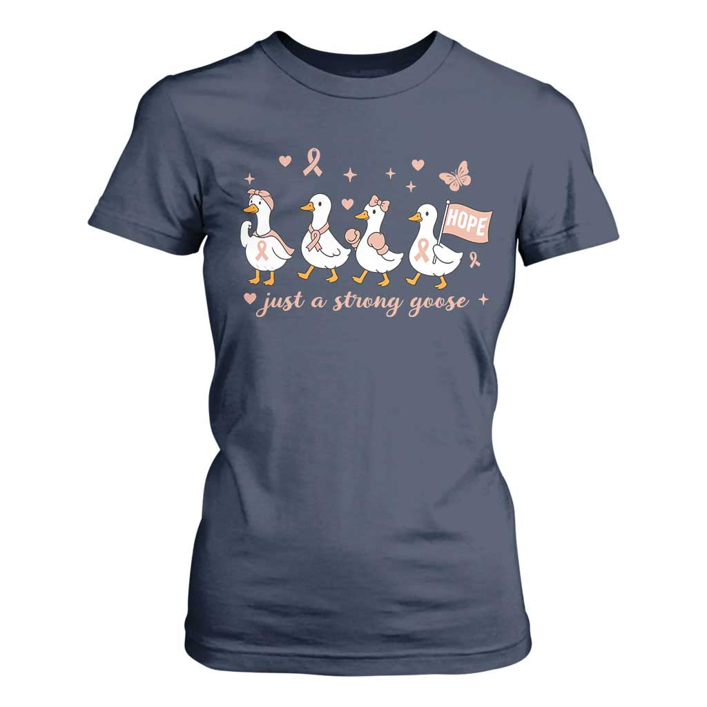 Funny Endometrial Cancer Goose T Shirt For Women Just A Strong Goose