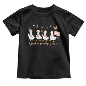 Funny Endometrial Cancer Goose Toddler T Shirt Just A Strong Goose