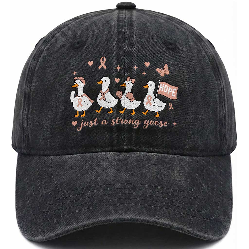 Funny Endometrial Cancer Goose Washed Cotton Baseball Cap Just A Strong Goose