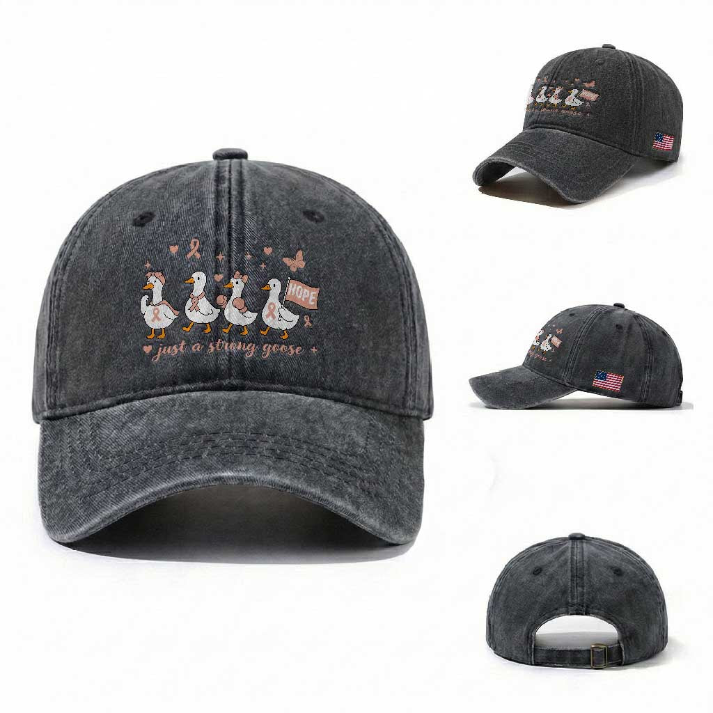 Funny Endometrial Cancer Goose Washed Cotton Baseball Cap Just A Strong Goose