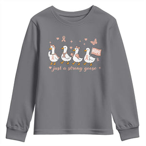 Funny Endometrial Cancer Goose Youth Sweatshirt Just A Strong Goose