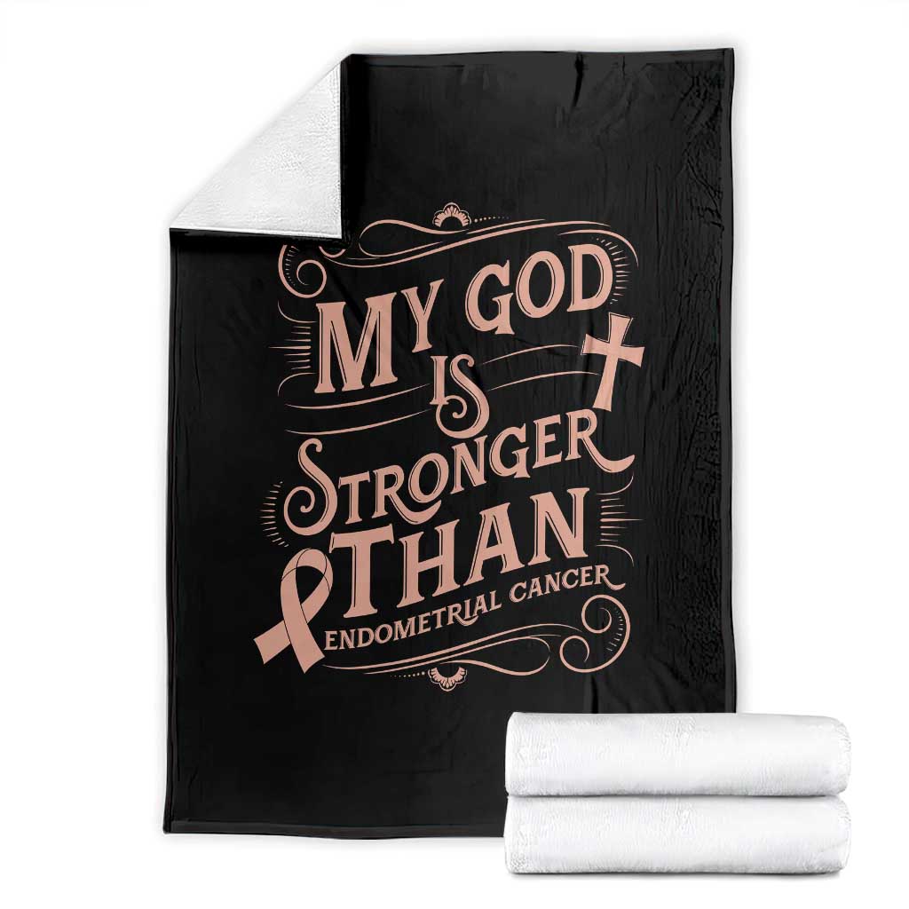 Christian Faith Peach Ribbon Throw Blanket My God Is Stronger Than Endometrial Cancer